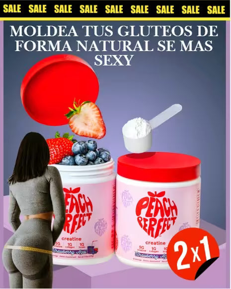 CREATINA PEACH PERFECT ® " Gluteos Firmes, Piernas Poderosas Fuerza + Curvas de Melón.